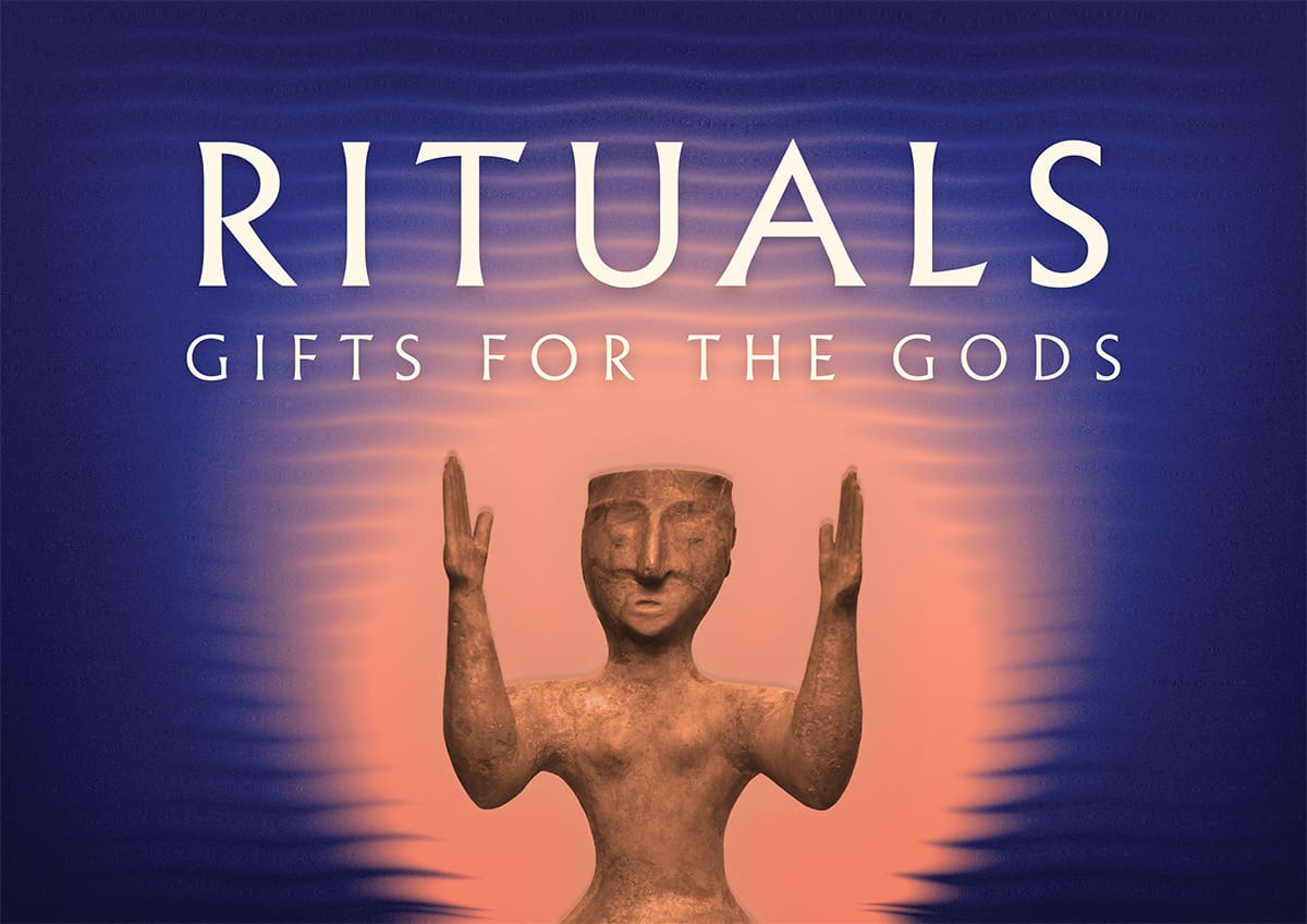 Rituals: Gifts for the Gods