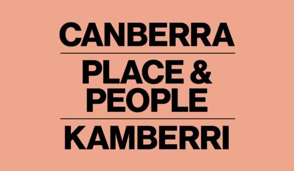 Canberra/Kamberri, Place & People

